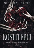 Nicki Pau Preto: Kostitepci
