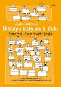 Vlasta Gazdíková: Diktáty a testy pro 6. třídu