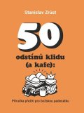 Stanislav Zrůst: 50 odstínů klidu (a kafe)