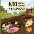 Markéta Špačková: Kto býva v norách a brlohoch