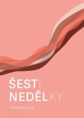 Eliška Kašparcová: Šestinedělky