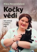 Klára Nevečeřalová Vodičková: Kočky vědí