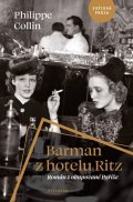 Philippe Collin: Barman z hotelu Ritz