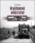 Tomáš Jakl: Květnové vítězství: Konec skupiny armád Střed