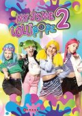 Moni Barczik, Karel Andreas Stiebling: My jsme Lollipopz 2