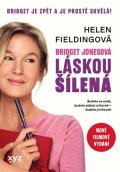 Helen Fieldingová: Bridget Jonesová: láskou šílená