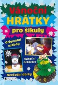 Kolektiv: Vánoční hrátky pro šikuly