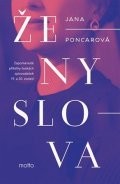 Jana Poncarová: Ženy slova