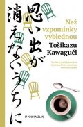 Tošikazu Kawaguči: Než vzpomínky vyblednou