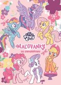 Kolektiv: My Little Pony - Maľovanky so samolepkami