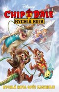 Kolektiv: Chip a Dale - Rychlá rota opět zasahuje