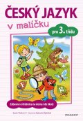 Lucie Víchová: Český jazyk v malíčku pro 3. třídu