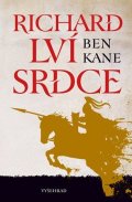 Ben Kane: Richard Lví srdce