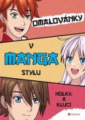 Kolektiv: Omalovánky v manga stylu