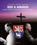 Martin Vaňourek, Jiří Ignác Laňka: Bůh a armáda