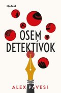 Alex Pavesi: Osem detektívok