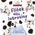 Kolektiv: Disney - 101 dalmatinů - Flíček dělá lotroviny