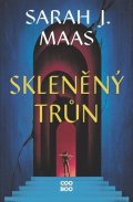 Sarah J. Maas: Skleněný trůn