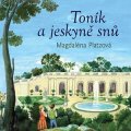 Magdaléna Platzová: Toník a jeskyně snů