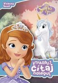 Kolektiv: Sofia prvá - Vyfarbuj, čítaj, nalepuj
