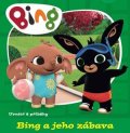Kolektiv: Bing a jeho zábava