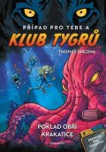 Thomas Brezina: Klub Tygrů: Poklad obří krakatice