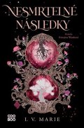 I. V. Marie: Nesmrtelné následky