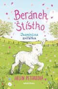 Helen Petersová: Beránek Štístko: Jasmínčina zvířátka