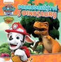 Kolektiv: Tlapková patrola - Dobrodružství s dinosaury
