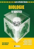 Hana Hančová, Marie Vlková: Biologie v kostce pro SŠ