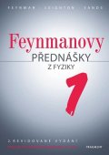 Richard Feynman: Feynmanovy přednášky z fyziky - 2. revidované vydání - 1. díl