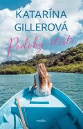 Katarína Gillerová: Podoby štěstí