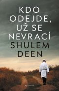 Shulem Deen: Kdo odejde, už se nevrací