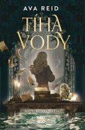 Ava Reid: Tíha vody
