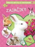Kolektiv: Zábavné aktivity so samolepkami - Zajačiky