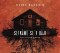 Heine Bakkeid: Setkáme se v ráji (audiokniha)