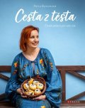 Petra Burianová: Petra Burianová: Cesta z těsta