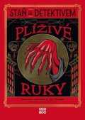 Maureen Johnson: Staň se detektivem - Záhada plíživé ruky