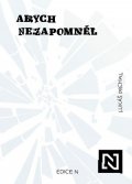 Lukáš Prchal: Abych nezapomněl