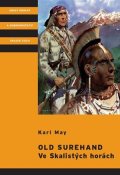 Karl May: Old Surehand - Ve Skalistých horách