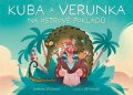 Barbora Stolínová: Kuba a Verunka na ostrově pokladů