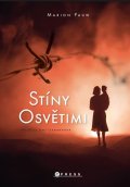 Marion Pauw: Stíny Osvětimi