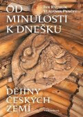 Jan Rychlík: Od minulosti k dnešku