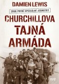 Damien Lewis: Churchillova tajná armáda