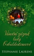 Stephanie Laurens: Vánoční zázrak lady Osbaldestoneové