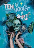 Barb Rýdl: Ten, co kráčí se Smrtí