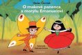 Václav Čtvrtek: O makové panence a motýlu Emanuelovi