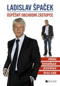 Ladislav Špaček: Ladislav Špaček – Úspěšný obchodní zástupce