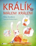 Klára Smolíková: Králík málem králem