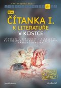 Jana Chrástecká: Nová čítanka I. k Literatuře v kostce pro SŠ